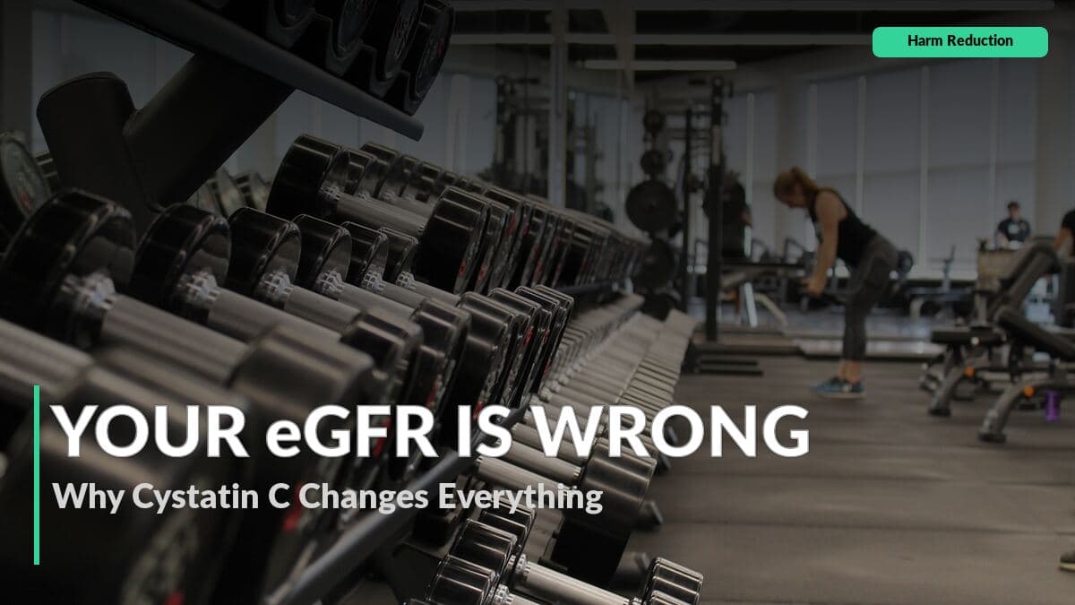 High Creatinine, Low eGFR? Why Bodybuilders Need Cystatin C