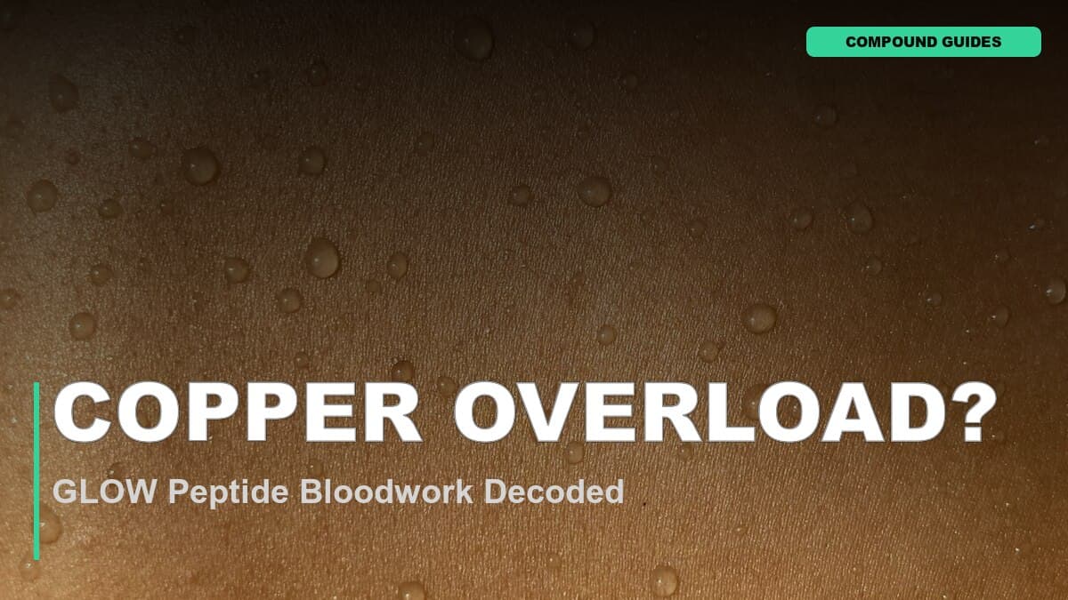 What GLOW Peptide Does to Your Bloodwork (And Copper Levels)