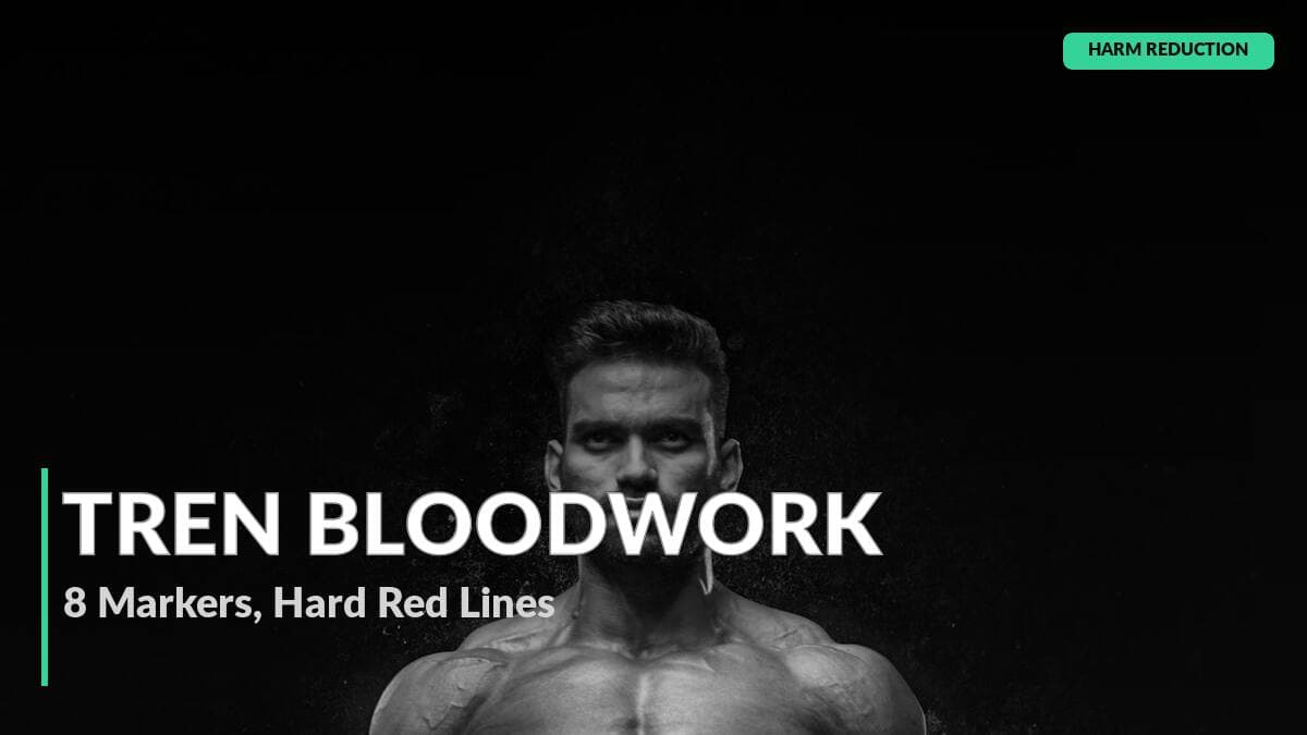 Trenbolone Bloodwork: 8 Markers to Monitor and Red Lines to Stop