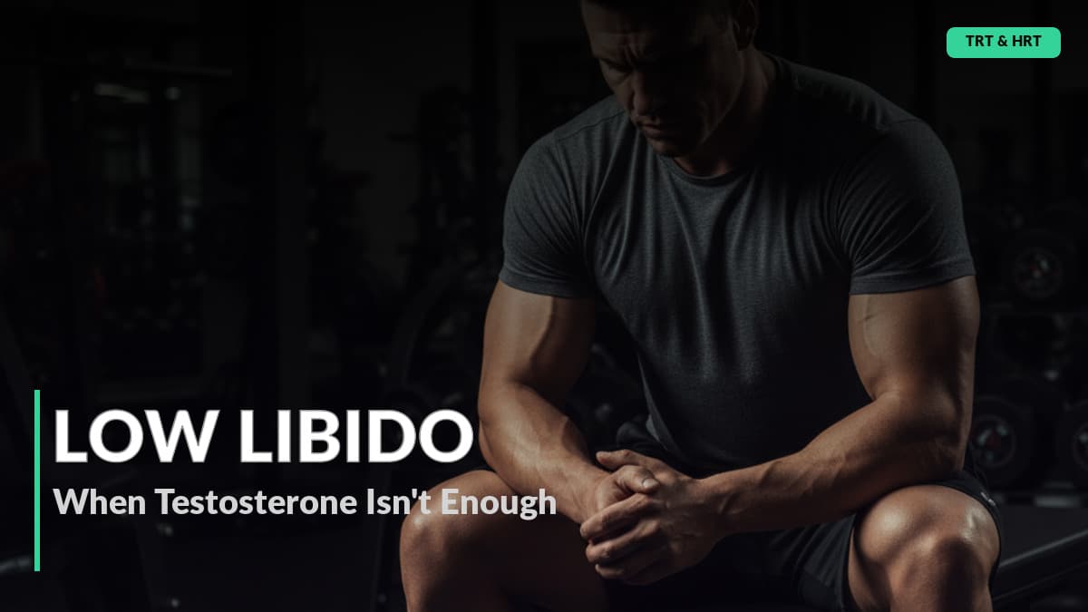 Low Libido on TRT? A Bloodwork-First Troubleshooting Guide